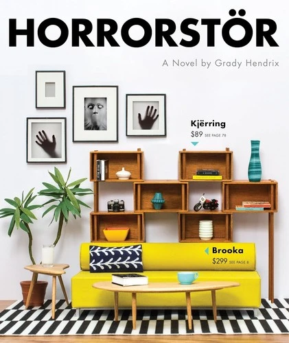 Horrorstor: A Novel front cover by Hendrix, Grady, ISBN: 1594745269