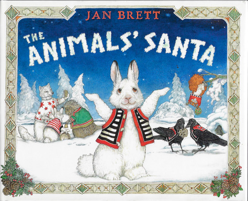 The Animals' Santa front cover by Jan Brett, ISBN: 0399257845