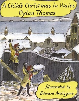 A Child's Christmas in Wales front cover by Dylan Thomas, Edward Ardizzone, ISBN: 1858810116