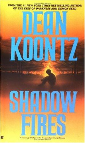 Shadowfires front cover by Dean Koontz, ISBN: 0425136981