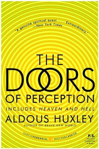 The Doors of Perception and Heaven and Hell front cover by Aldous Huxley, ISBN: 0061729078