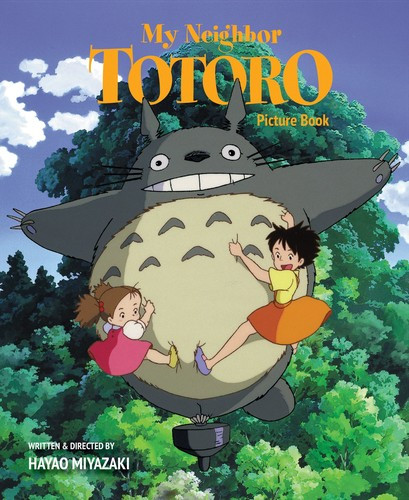 My Neighbor Totoro Picture Book front cover by Hayao Miyazaki, ISBN: 1421561220