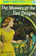 The Mystery of the Fire Dragon 38 Nancy Drew front cover by Carolyn Keene, ISBN: 0448095386