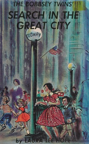 Search in Great City 9 Bobbsey Twins front cover by Laura Lee Hope, ISBN: 0448080095