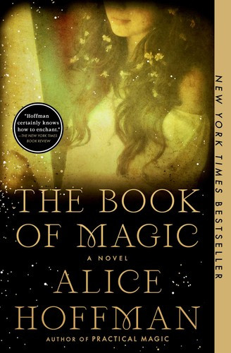 The Book of Magic 4 Practical Magic front cover by Alice Hoffman, ISBN: 1982151498