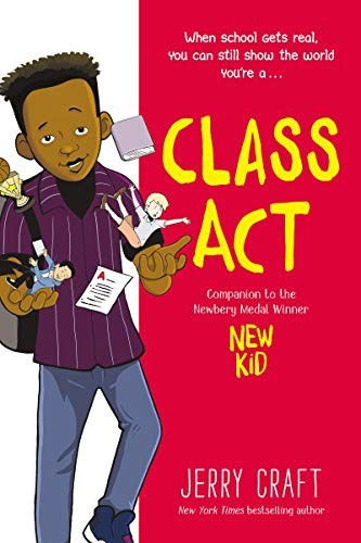 Class Act 2 New Kid front cover by Jerry Craft, ISBN: 0062885502