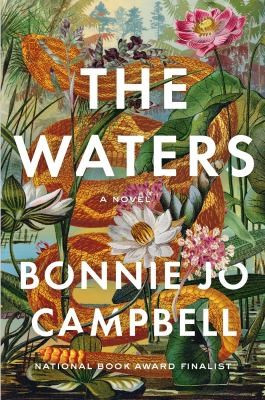 Waters front cover by Bonnie Jo Campbell, ISBN: 1324105151