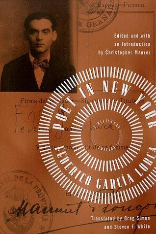 Poet in New York: A Bilingual Edition (REV) front cover by Federico Garcia Lorca, ISBN: 0374525404