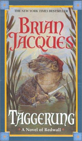 Taggerung 14 Redwall front cover by Brian Jacques, ISBN: 0441009689