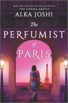 The Perfumist of Paris 3 The Jaipur Trilogy front cover by Alka Joshi, ISBN: 0778386147