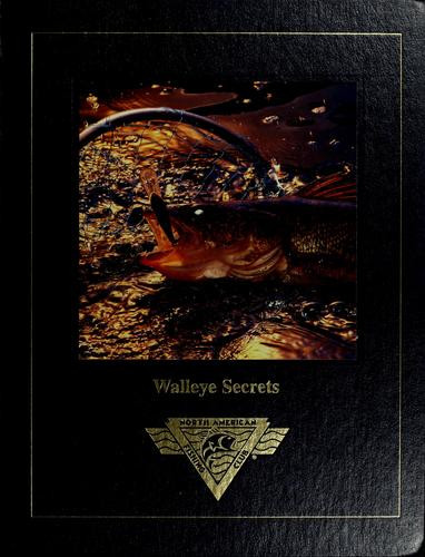Walleye Secrets (North American Fishing Club) front cover by Dick Sternberg, ISBN: 1581590172