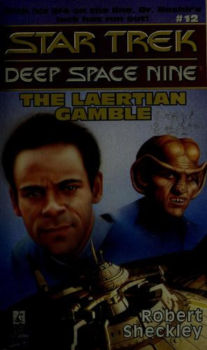 The Laertian Gamble 12 Star Trek: Deep Space Nine front cover by Robert Sheckley, ISBN: 0671886908