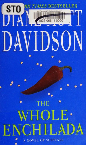 The Whole Enchilada 17 Goldy Bear Culinary Mystery front cover by Diane Mott Davidson, ISBN: 006134818X