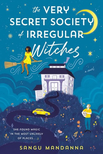 The Very Secret Society of Irregular Witches front cover by Sangu Mandanna, ISBN: 059343935X