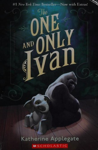 The One and Only Ivan  front cover by Katherine Applegate, ISBN: 054584200X