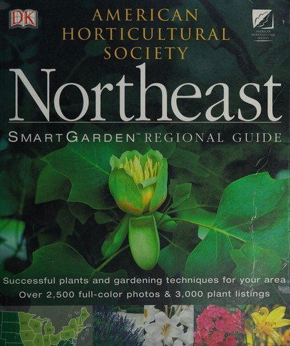 Northeast SmartGarden Regional Guide front cover by Rita Pelczar, Trevor Cole, ISBN: 0789494957