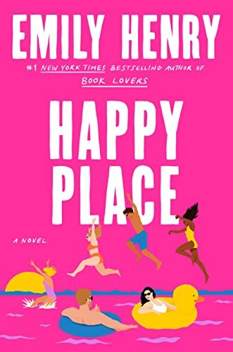 Happy Place front cover by Emily Henry, ISBN: 0593441273