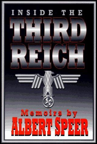 Inside the Third Reich: Memoirs front cover by Albert Speer, ISBN: 0883659247