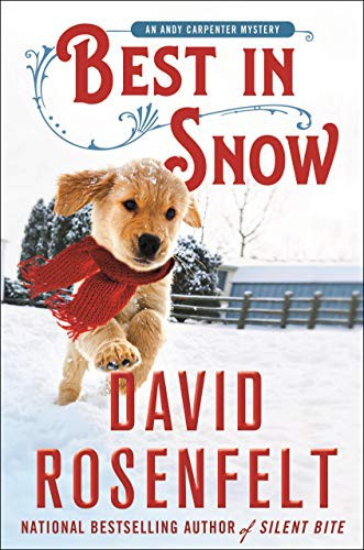 Best in Snow 24 Andy Carpenter front cover by David Rosenfelt, ISBN: 1250257174