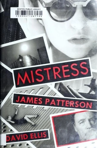 Mistress front cover by James Patterson,David Ellis, ISBN: 0316211079