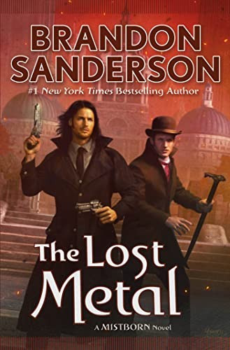 The Lost Metal 7 Mistborn front cover by Brandon Sanderson, ISBN: 076539121X
