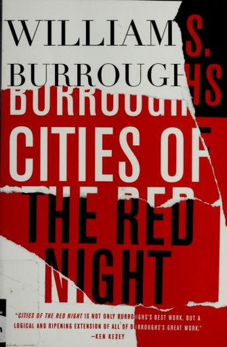 Cities of the Red Night: a Novel front cover by William S. Burroughs, ISBN: 0312278462