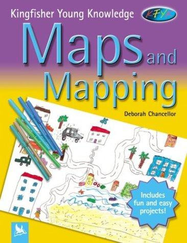 Maps and Mapping front cover by Deborah Chancellor, ISBN: 0753457598