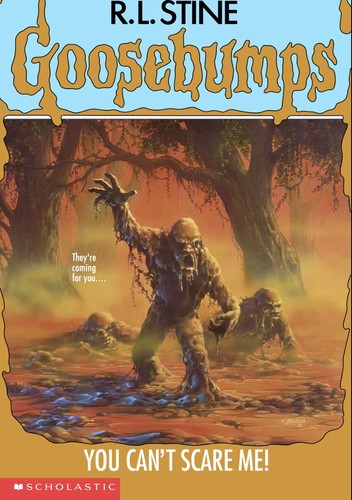 You Can't Scare Me! 15 Goosebumps front cover by R.L. Stine, ISBN: 0590494503