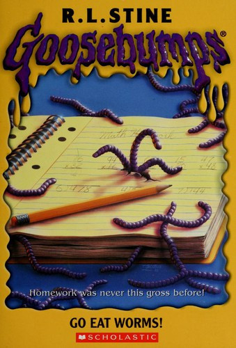 Go Eat Worms! 21 Goosebumps front cover by R.L. Stine, ISBN: 0590477439