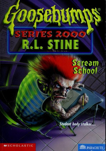 Scream School 15 Goosebumps Series 2000 front cover by R L Stine, ISBN: 0590685198