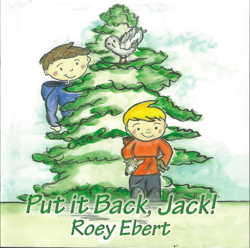 Put It Back Jack front cover by Rosemary R Ebert, ISBN: 1616332174