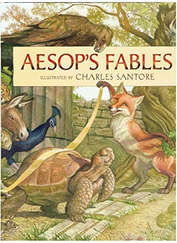 Aesop's Fables front cover by Aesop, Charles Santore, ISBN: 145490495X