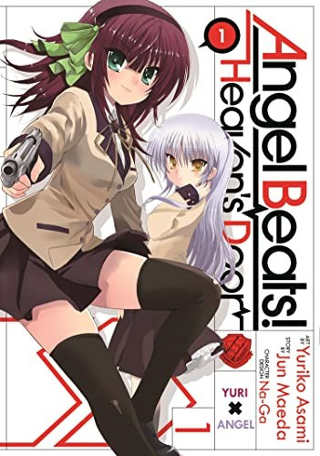 Angel Beats!: Heaven's Door, Volume 1 front cover by Jun Maeda, ISBN: 162692189X