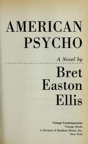 American Psycho front cover by Bret Easton Ellis, ISBN: 0679735771