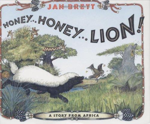 Honey... Honey... Lion! front cover by Jan Brett, ISBN: 0399244638