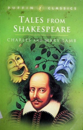 Tales From Shakespeare (Puffin Classics) front cover by Charles Lamb, Mary Lamb, ISBN: 0140366776