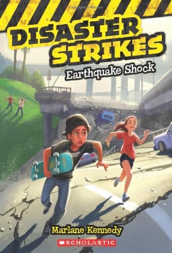 Earthquake Shock 1 Disaster Strikes front cover by Marlane Kennedy, ISBN: 054553044X