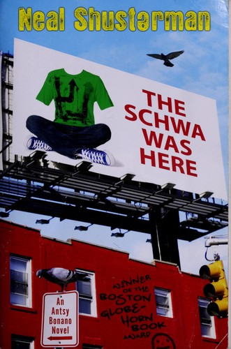 The Schwa was Here front cover by Neal Shusterman, ISBN: 0142405779