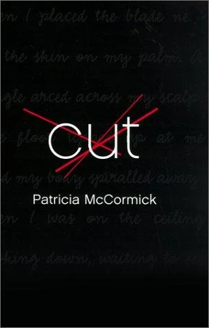 Cut front cover by Patricia McCormick, ISBN: 0439324599