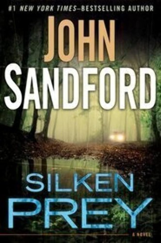 Silken Prey 23 Lucas Davenport front cover by John Sandford, ISBN: 0399159312