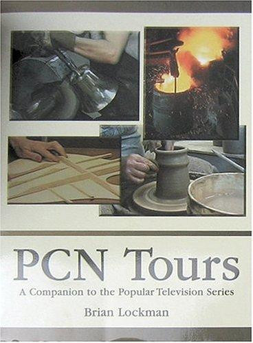 PCN Tours: A Companion to the Popular Television Series front cover by Brian Lockman, ISBN: 0940159686