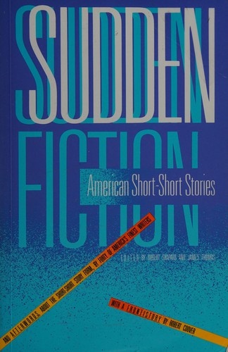 Sudden Fiction front cover by Robert Shapard, James Thomas, ISBN: 0879052651