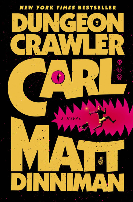 Dungeon Crawler Carl 1 front cover by Matt Dinniman, ISBN: 059382024X