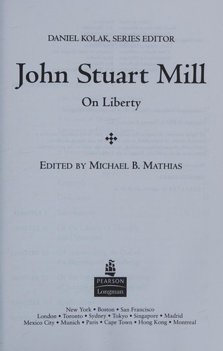 John Stuart Mill: On Liberty front cover by John Stuart Mill, ISBN: 0321276140
