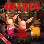 Olivia and the Haunted Hotel front cover by Olivia, ISBN: 1442401826