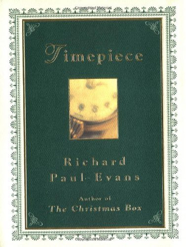 Timepiece 2 Christmas Box front cover by Richard Paul Evans, ISBN: 0684837986