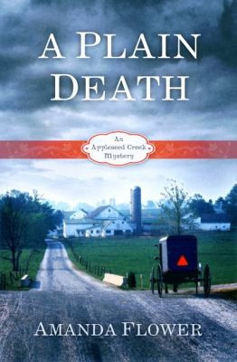 A  Plain Death (Appleseed Creek) front cover by Amanda Flower, ISBN: 1433676974