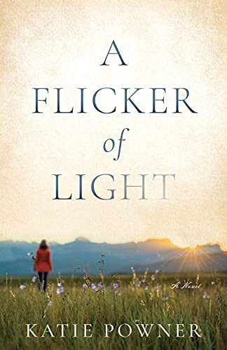 Flicker of Light front cover by Katie Powner, ISBN: 0764238310