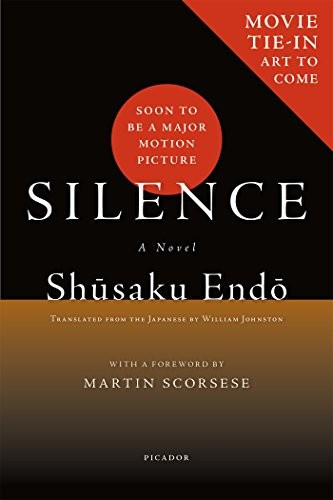 Silence MTI front cover by Shusaku Endo, ISBN: 1250082277