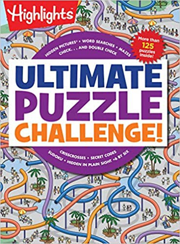 Ultimate Puzzle Challenge!: 125+ Brain Puzzles for Kids, Hidden Pictures, Mazes, Sudoku, Word Searches, Logic Puzzles and More, Kids Activity Book front cover by Highlights, ISBN: 1684372615